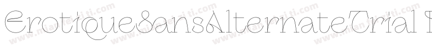 ErotiqueSansAlternateTrial Bold字体转换